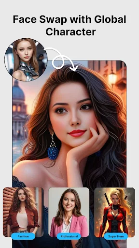 Face Swap with Global Character template selector showing source face, main preview, and three character options: Fashion, Influencer, Super Hot below